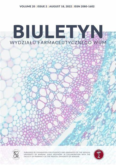 Biuletyn Wydzialu Farmaceutycznego Warszawskiego Uniwersytetu Medycznego